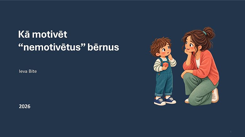Ka motivet nemotivetus bernus